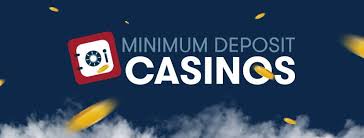 Exploring Low Deposit Casino Sites A Guide for Players -28986887